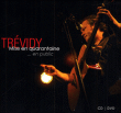 Olivier Trévidy&nbsp;-&nbsp;Mise en quarantaine