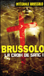 La croix de sang&nbsp;-&nbsp;Serge Brussolo