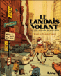 Le Landais volant, T2&nbsp;-&nbsp;Nicolas Dumontheuil
