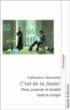 C'est de ta faute !&nbsp;-&nbsp;Catherine Serrurier