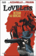 Loveless, T1&nbsp;-&nbsp;Brian Azzarello