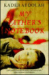 My father's notebook&nbsp;-&nbsp;Kader Abdolah