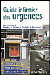 Guide infirmier des urgences&nbsp;-&nbsp;B. Marc, P. Miroux, Benveniste R