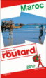 Guide du Routard Maroc&nbsp;-&nbsp;Philippe Gloaguen