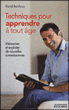 Techniques pour apprendre à tout âge&nbsp;-&nbsp;David Reinhaus