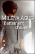 Battement d'ailes&nbsp;-&nbsp;Milena Agus