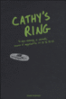 Cathy's ring&nbsp;-&nbsp;Sean Stewart, Jordan Weisman