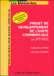 Projet de développement l'Unité Commerciale BTS&nbsp;-&nbsp;Catherine Paris, Michèle Cedrin