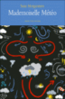 Mademoiselle Météo&nbsp;-&nbsp;Susie Morgenstern