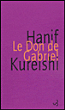 Le don de Gabriel&nbsp;-&nbsp;Hanif Kureishi