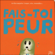 Fais-toi peur&nbsp;-&nbsp;Christian Guibbaud