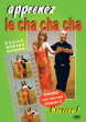Apprenez le cha cha cha niveau 2&nbsp;-&nbsp;Danse