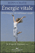 Énergie vitale&nbsp;-&nbsp;Brian R. Clement