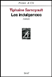Les indulgences&nbsp;-&nbsp;Tiphaine Samoyault