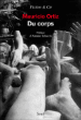 Du corps&nbsp;-&nbsp;Marylise Ortiz, Antonio Tabucchi