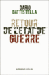 Le retour de l'état de guerre&nbsp;-&nbsp;Dario Battistella