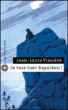 Je vais tuer Napoléon !&nbsp;-&nbsp;Jean-Louis Vissière