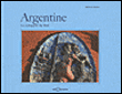 Argentine, la conquête du sud&nbsp;-&nbsp;David Cormier