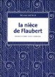 La nièce de Flaubert