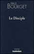 Le disciple&nbsp;-&nbsp;Paul Bourget