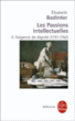 Les passions intellectuelles&nbsp;-&nbsp;Elisabeth Badinter