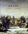 Eylau, 8 février 1807&nbsp;-&nbsp;Jacques Garnier, Vincent Rolin