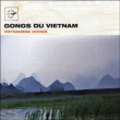 Jorai Hrap&nbsp;-&nbsp;Gongs du Vietnam