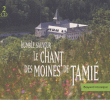 Les Moines de l'Abbaye de Tamie&nbsp;-&nbsp;Chant des moines de Tamie humble sauveur