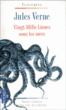 Vingt mille lieues sous les mers&nbsp;-&nbsp;Jules Verne