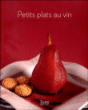 Mes petits plats au vin&nbsp;-&nbsp;Collectif