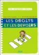 Les droits et les devoirs&nbsp;-&nbsp;Brigitte Labbé, Pierre-François Dupont-Beurier