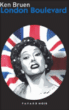 London boulevard&nbsp;-&nbsp;Ken Bruen