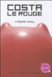 Costa le rouge&nbsp;-&nbsp;Sylvain Levey
