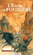 L'empire de poussière, T3&nbsp;-&nbsp;Nicolas Bouchard