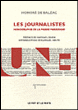 Les journalistes, monographie de la presse parisienne&nbsp;-&nbsp;Honoré de Balzac