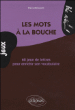 Les mots à la bouche&nbsp;-&nbsp;Pierre Meinsohn