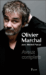 Aveux complets&nbsp;-&nbsp;Olivier Marchal, Michel Pascal