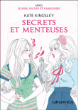 Secrètes et menteuses&nbsp;-&nbsp;Kaza Kingsley