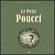 Le Petit Poucet&nbsp;-&nbsp;Agnès de Lestrade, Gaëlle Duahze