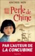 Perle de Chine&nbsp;-&nbsp;Anchee Min, Jacques Guiod