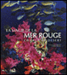 La magie de la mer rouge&nbsp;-&nbsp;Gianni Guadalupi