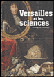 Les sciences à Versailles&nbsp;-&nbsp;Catherine Arminjon