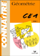 Connaître - Géométrie CE1&nbsp;-&nbsp;Collectif