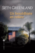 Un bouddhiste en colère&nbsp;-&nbsp;Seth Greenland