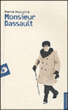 Monsieur Dassault&nbsp;-&nbsp;Pierre Assouline