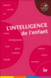 L'intelligence de l'enfant&nbsp;-&nbsp;Martine Fournier