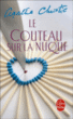 Le Couteau sur la nuque&nbsp;-&nbsp;Agatha Christie, Louis Postif