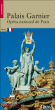 L'Opéra Garnier&nbsp;-&nbsp;Gérard Fontaine