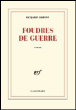 Foudres de guerre&nbsp;-&nbsp;Benjamin Berton
