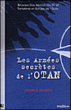 Les armées secrètes de l'Otan&nbsp;-&nbsp;Danièle Ganser